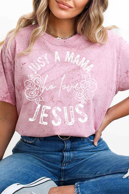Just a Mama Who Loves Jesus Color Burst Tee